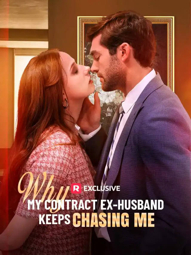 Why My Contract Ex-Husband Keeps Chasing Me cover