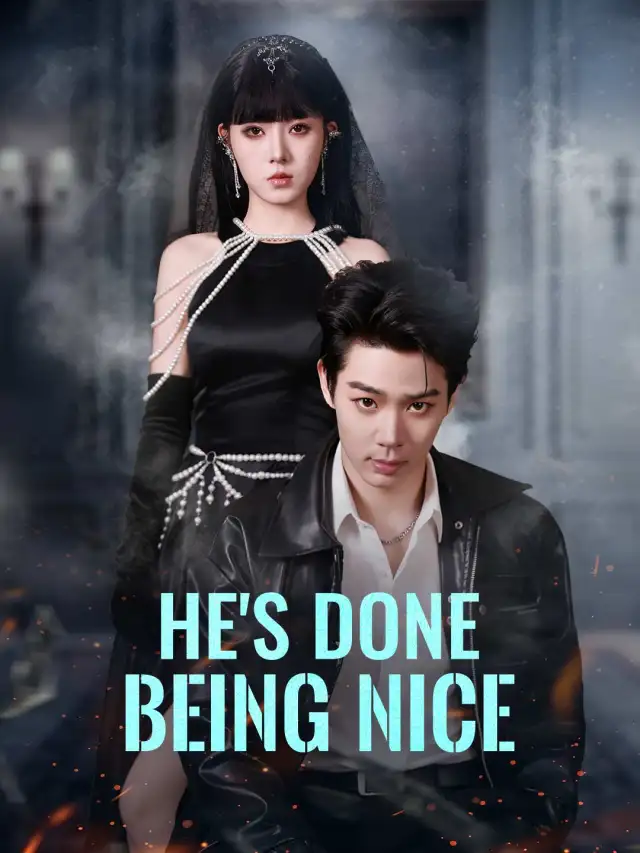 He's Done Being Nice cover