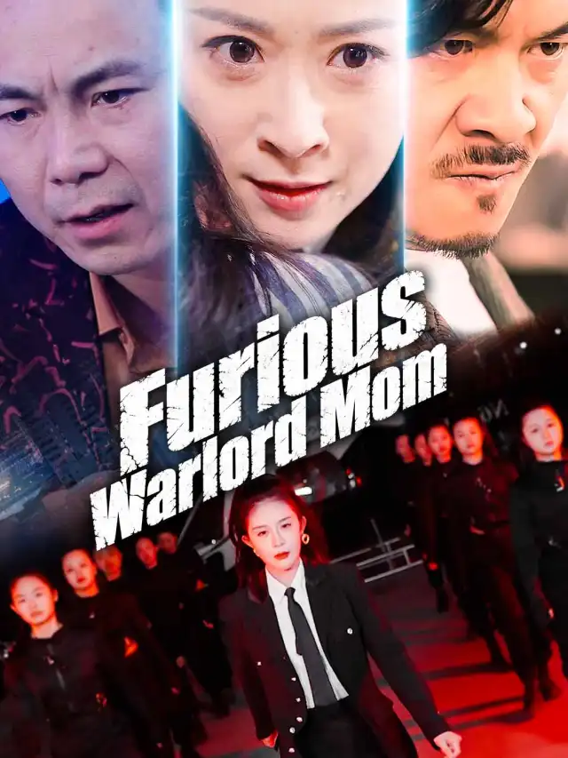Furious Warlord Mom poster