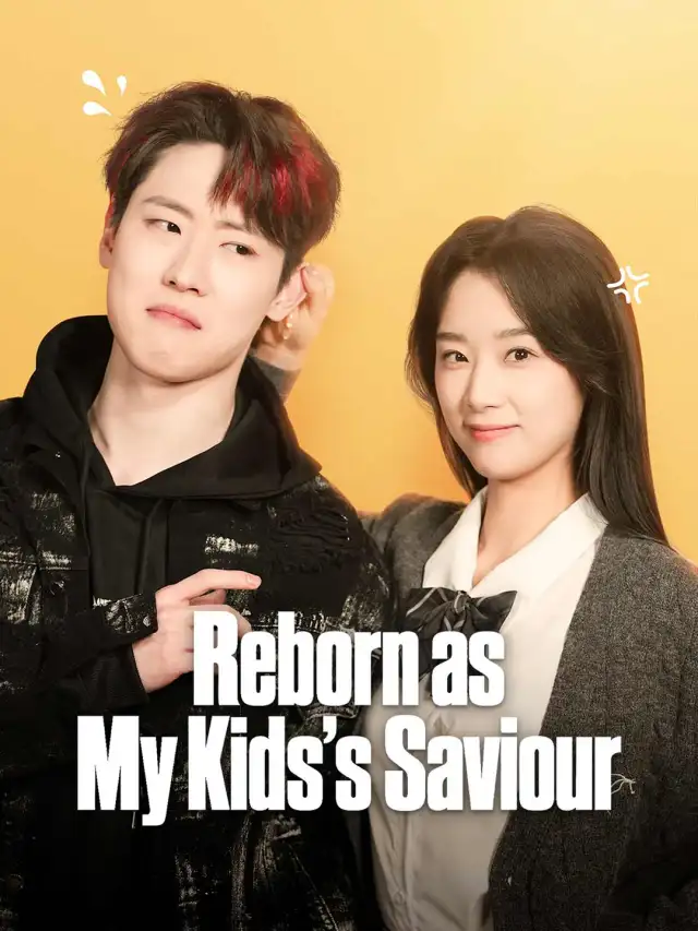 Reborn as My Kids's Saviour poster