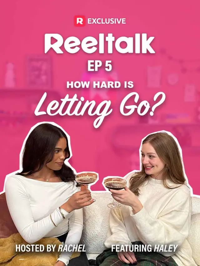ReelTalk EP5-How Hard Is Letting Go? poster