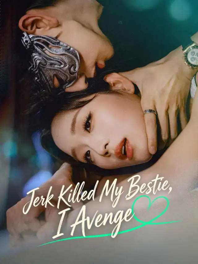 Jerk Killed My Bestie, I Avenge cover