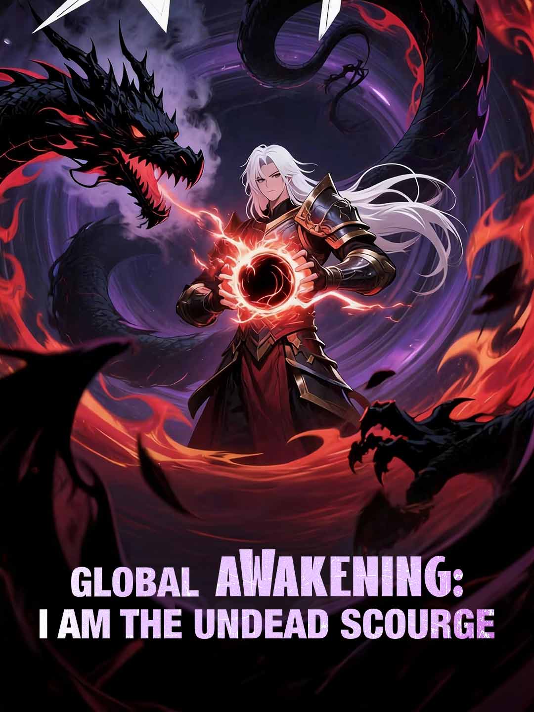 Global Awakening: I am the Undead Scourge poster
