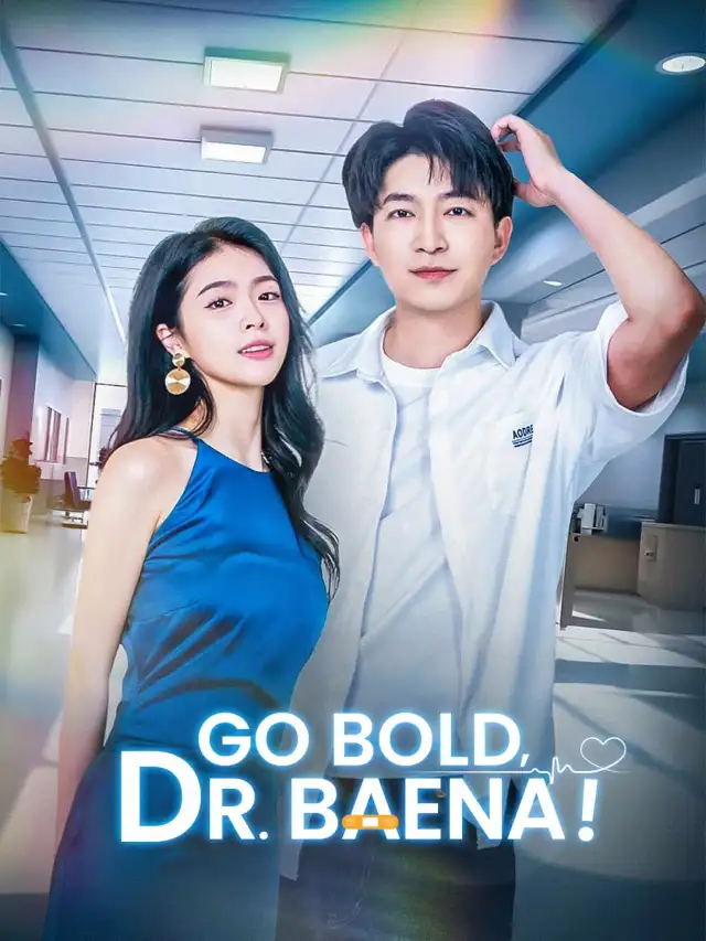 Go Bold, Dr. Baena! poster