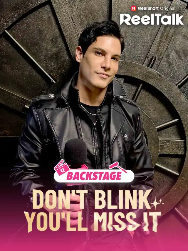 ReelTalk EP 81-Backstage: Don't Blink, You'll Miss It poster