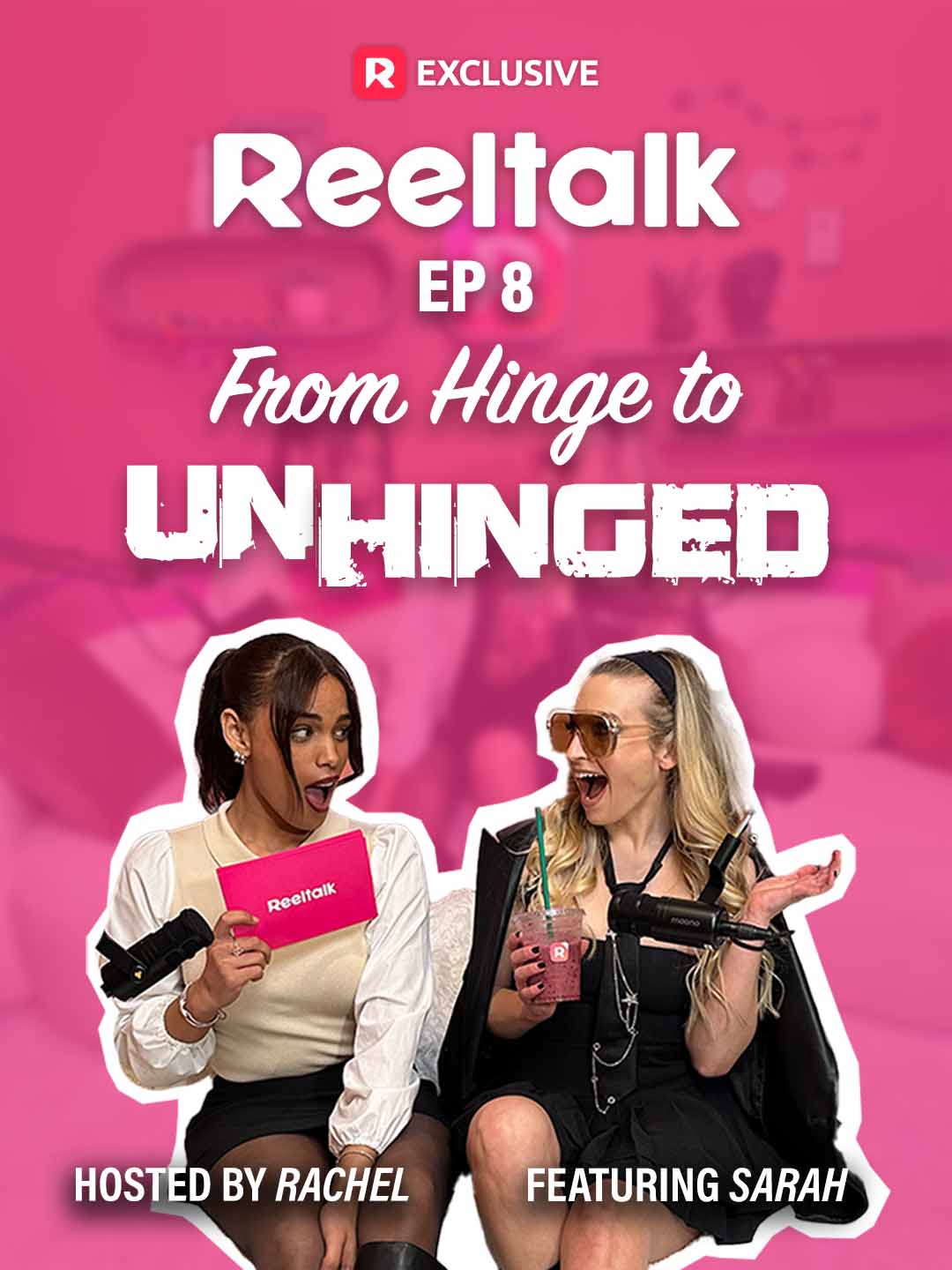 ReelTalk EP8- From Hinge to Unhinged poster