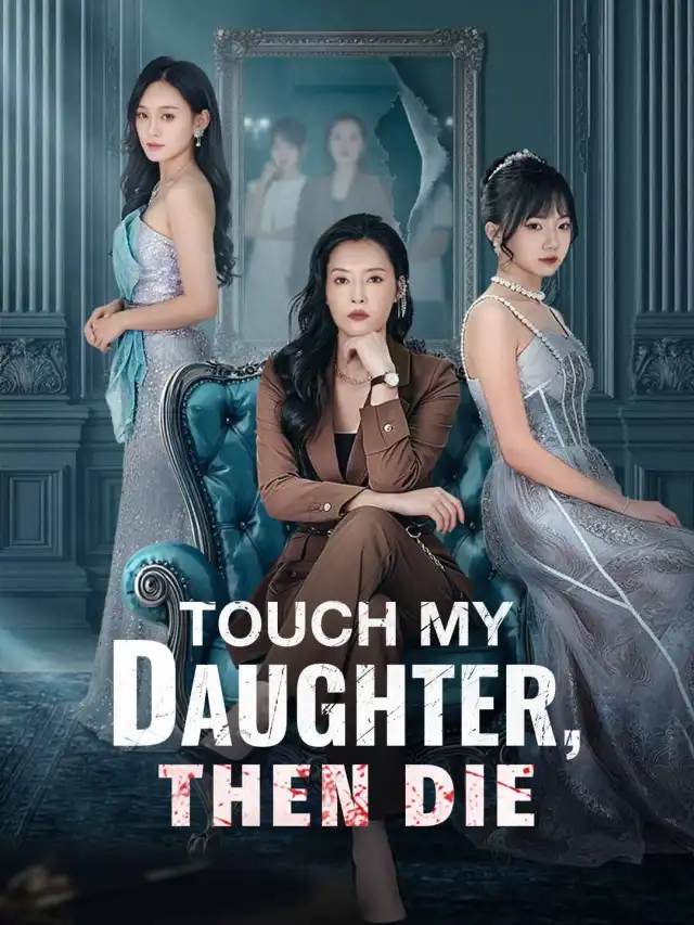 Touch My Daughter, Then Die cover