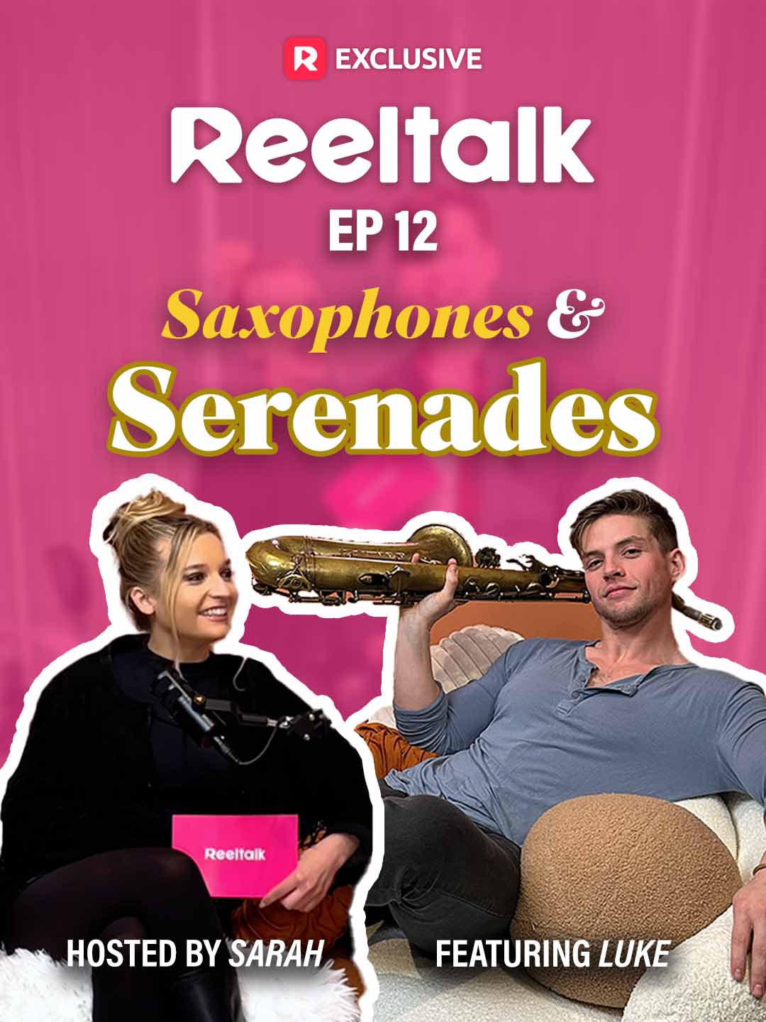 ReelTalk EP12-Saxophones & Serenades poster