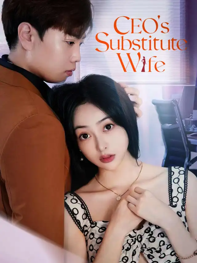 CEO's Substitute Wife poster