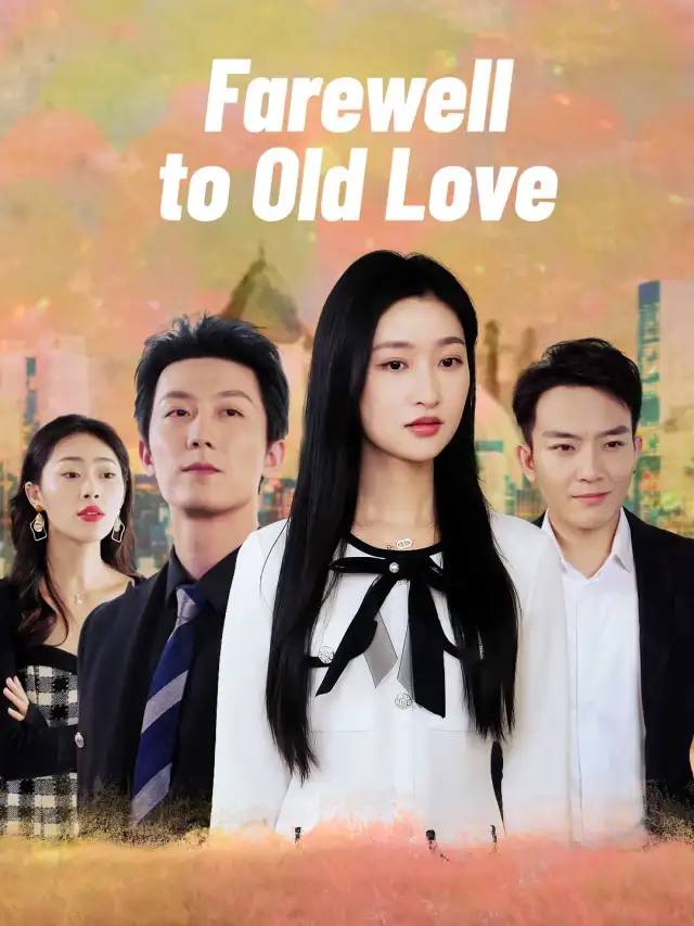 Farewell to Old Love poster