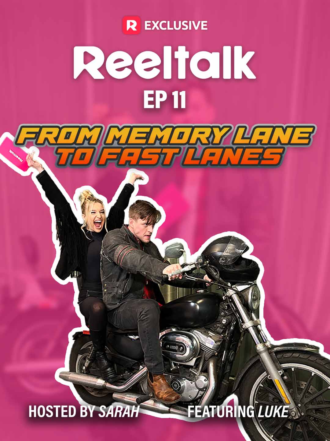 ReelTalk EP11-From Memory Lane to Fast Lanes poster