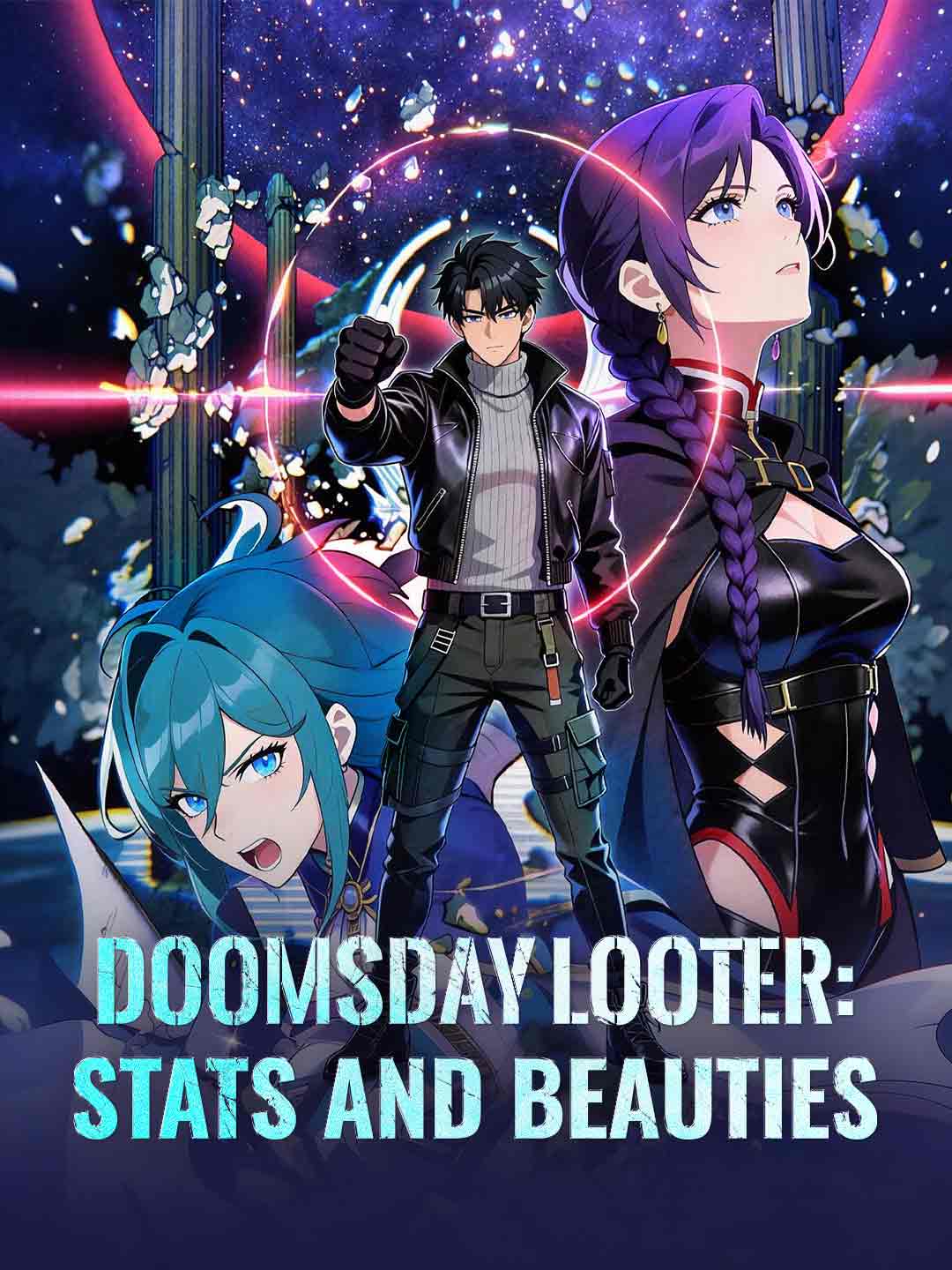 Doomsday Looter: Stats and Beauties poster
