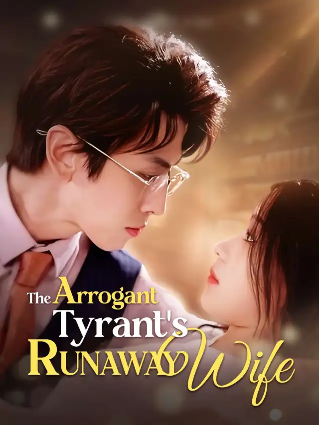 The Arrogant Tyrant's Runaway Wife cover
