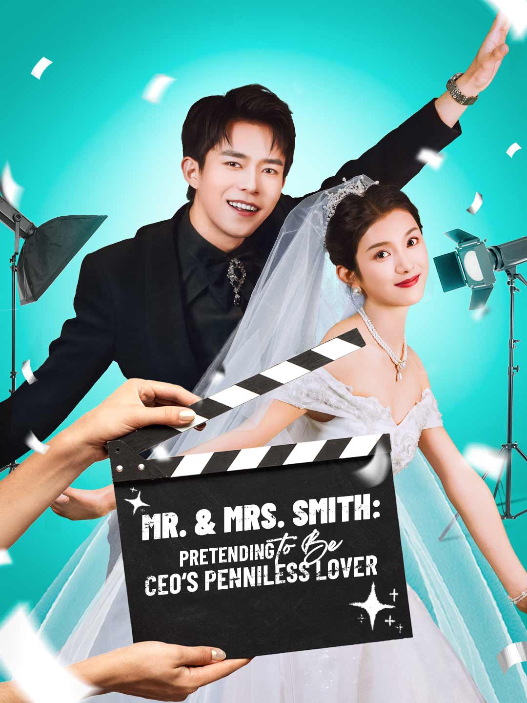 Mr. & Mrs. Smith: Pretending to Be CEO's Penniless Lover poster