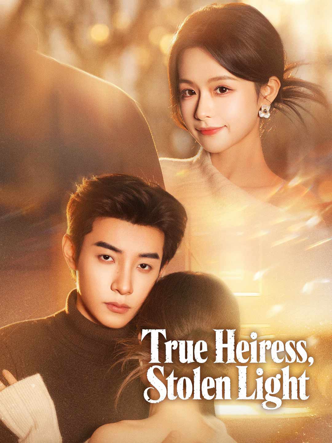 True Heiress, Stolen Light poster