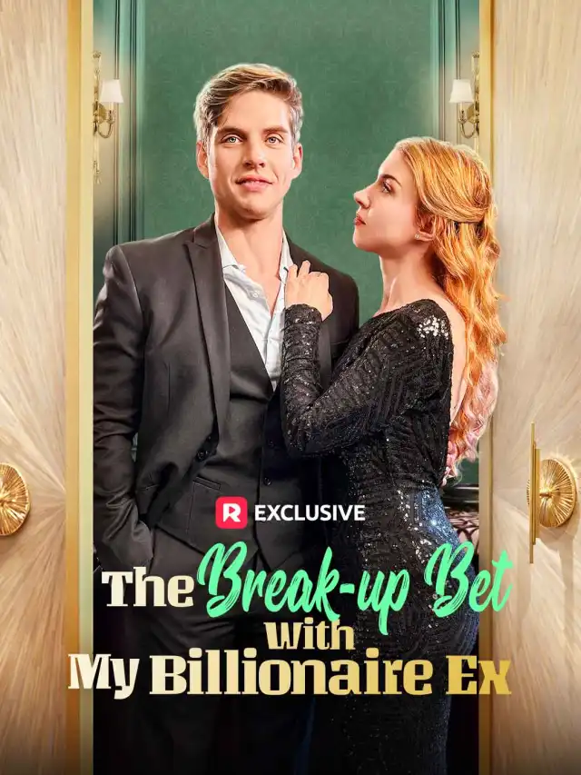 The Break-up Bet With My Billionaire Ex cover