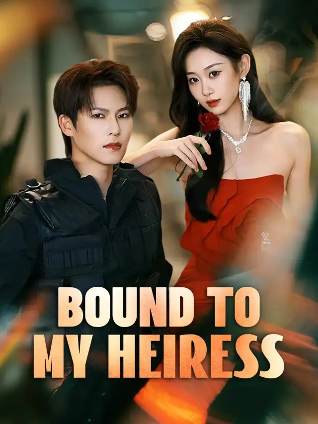 Bound to My Heiress poster