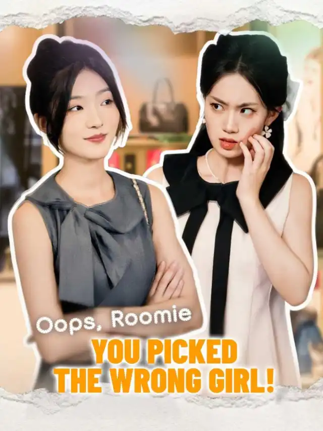 Oops, Roomie, You Picked the Wrong Girl! poster