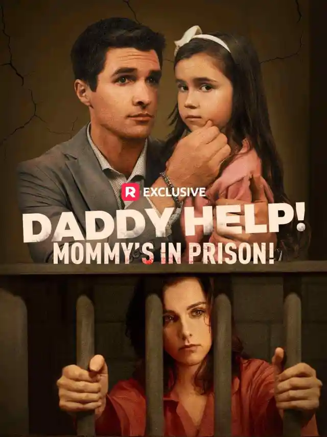 Daddy Help! Mommy's in Prison! poster