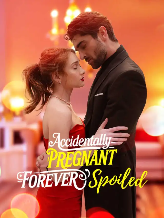 Accidentally Pregnant, Forever Spoiled cover