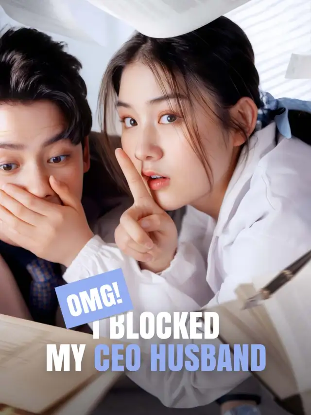 OMG! I Blocked My CEO Husband cover