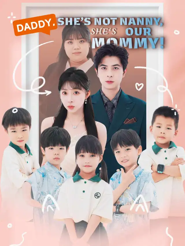 Daddy, She's Not Nanny, She's Our Mommy! poster
