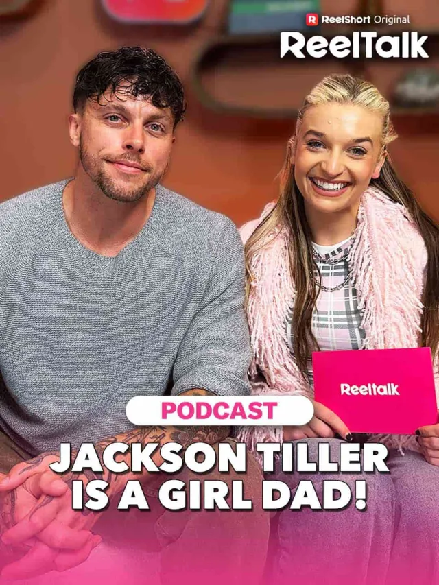 ReelTalk EP 79-Jackson Tiller Is a Girl Dad! poster