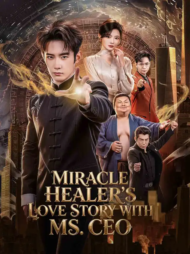 Miracle Healer's Love Story with Ms. CEO (English-dubbed) cover