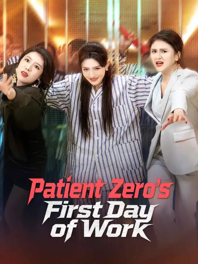 Patient Zero's First Day of Work poster