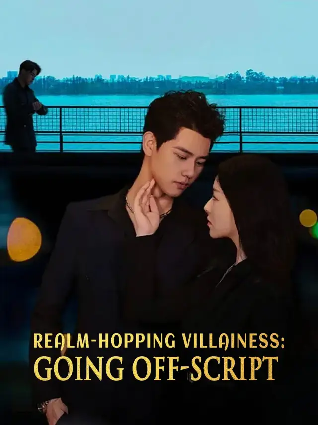 Realm-hopping Villainess: Going off-script poster