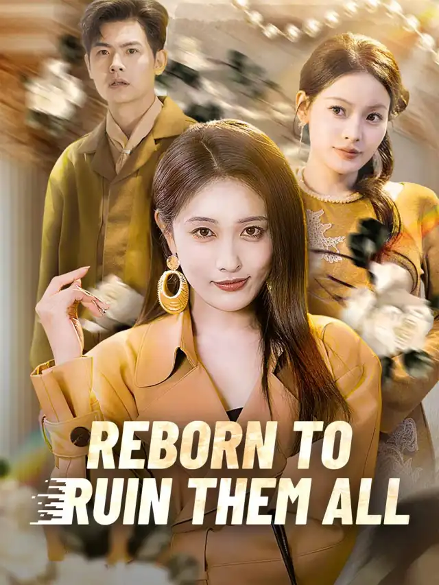 Reborn to Ruin Them All poster