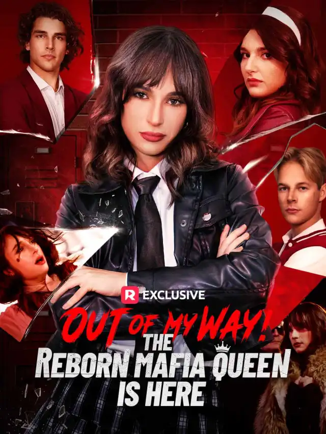 Out of My Way! The Reborn Mafia Queen Is Here cover