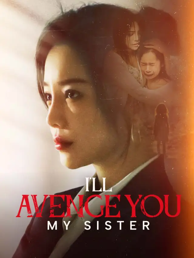 I'll Avenge You, My Sister poster