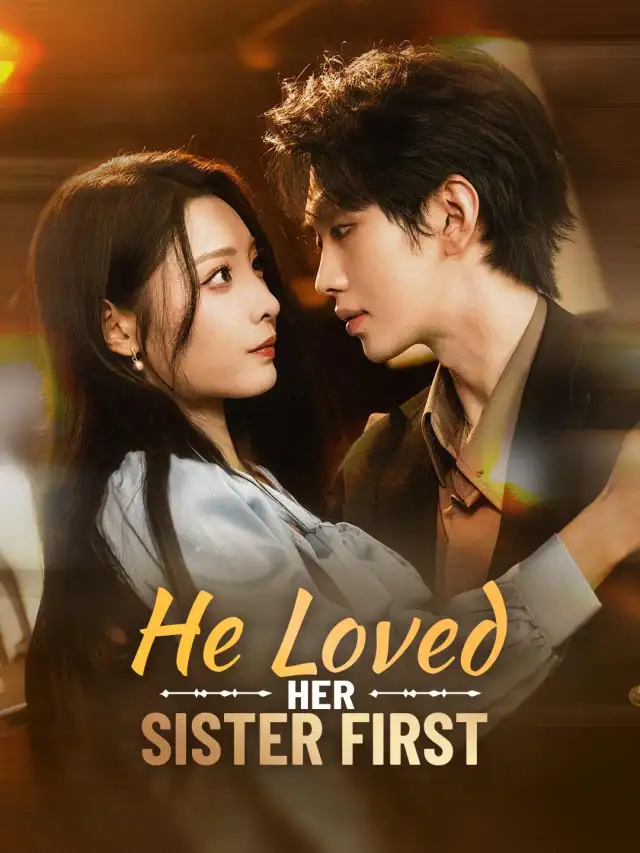He Loved Her Sister First (English-dubbed) cover