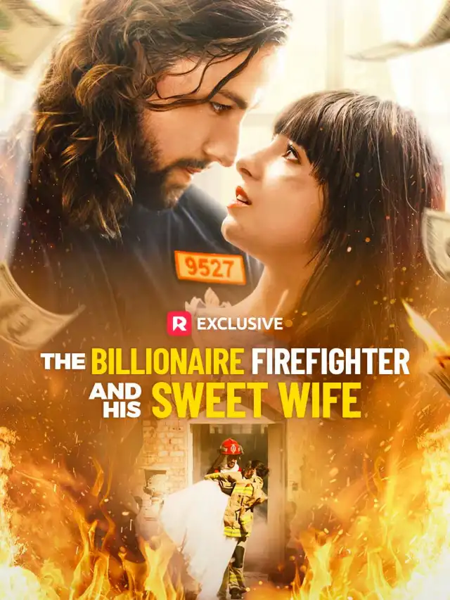 The Billionaire Firefighter and His Sweet Wife cover