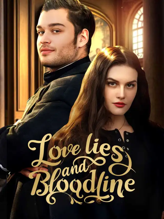 Love Lies and Bloodline poster