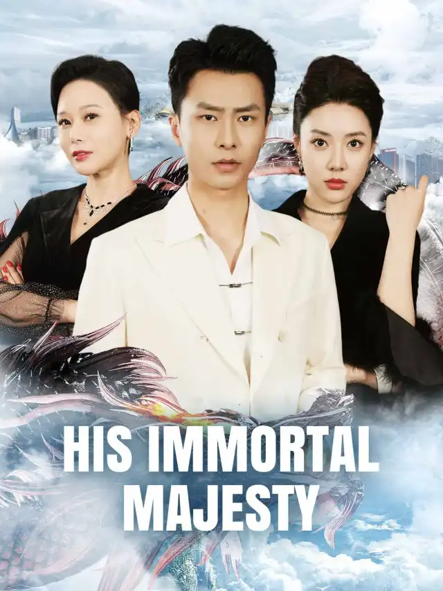 His Immortal Majesty poster