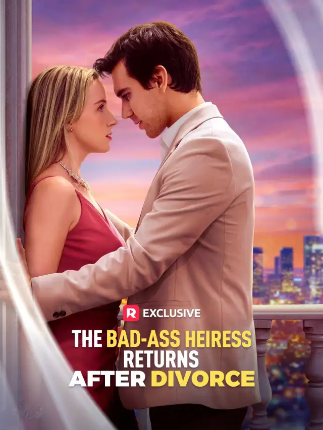 The Bad-ass Heiress Returns After Divorce cover