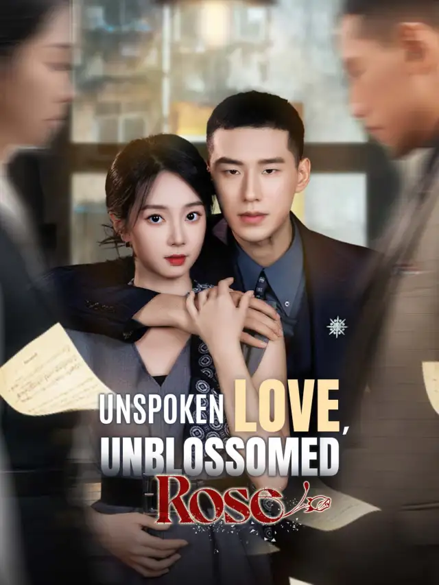 Unspoken Love, Unblossomed Rose cover