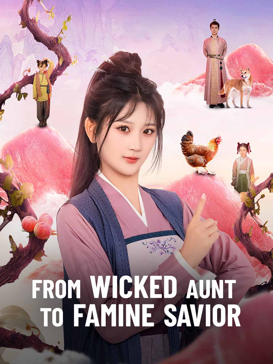 From Wicked Aunt to Famine Savior poster