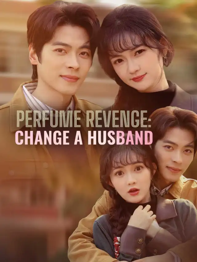 Perfume Revenge: Change a Husband cover