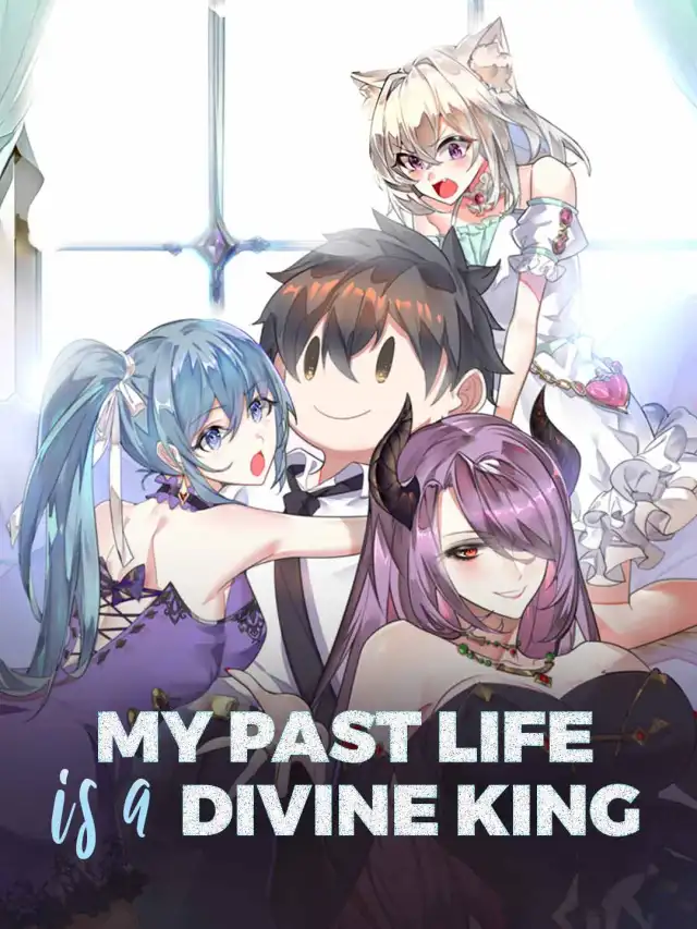 My Past Life is a Divine King poster