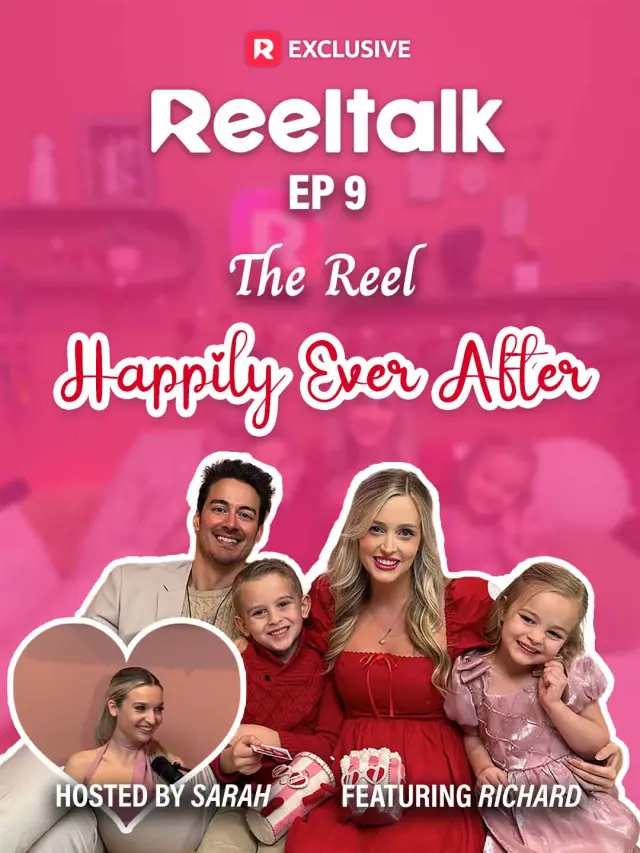 ReelTalk EP9- The Reel Happily Ever After poster