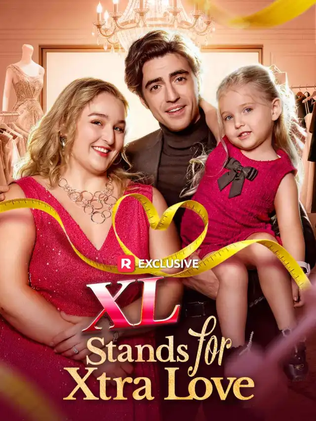 XL Stands for Xtra Love poster