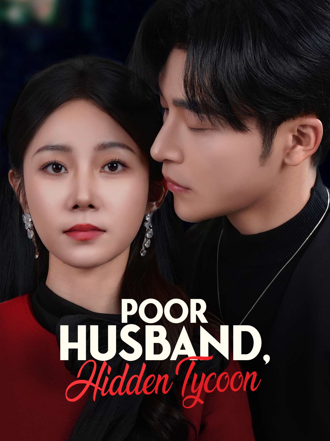 Poor Husband, Hidden Tycoon poster