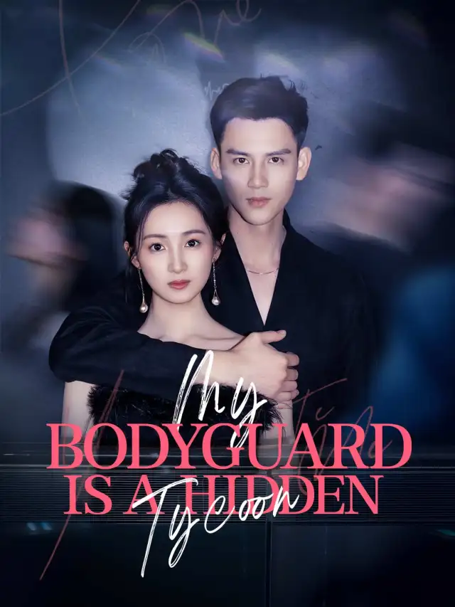 My Bodyguard Is A Hidden Tycoon cover