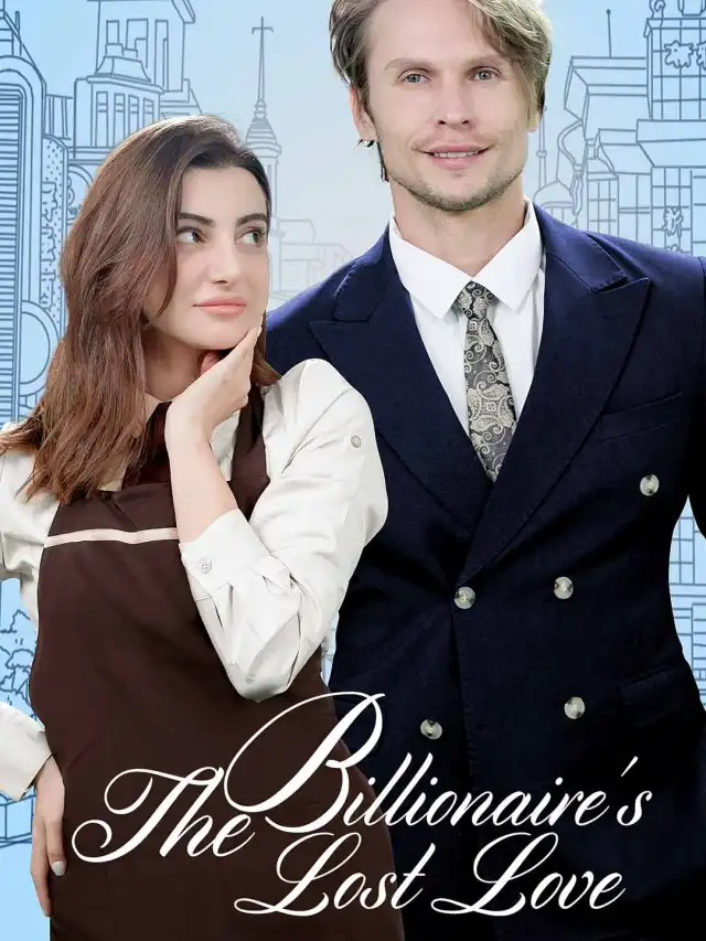 The Billionaire's Lost Love poster