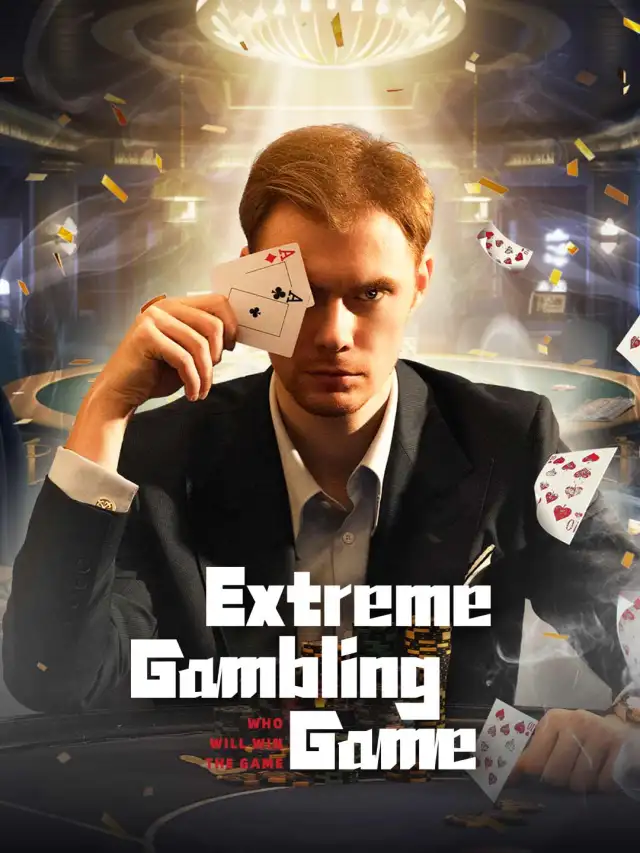 Extreme Gambling Game poster