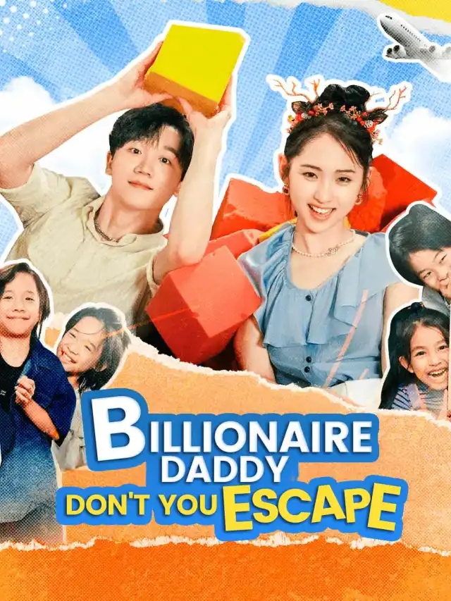 Billionaire Daddy, Don't You Escape poster