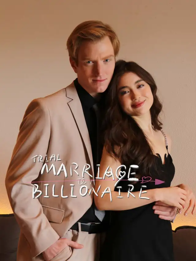 Trial Marriage to A Billionaire cover